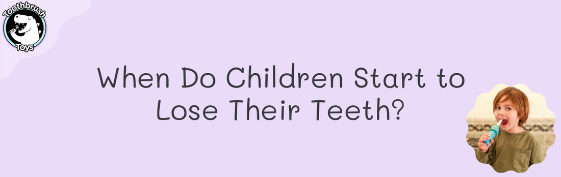 When Do Children Start to Lose Their Teeth?