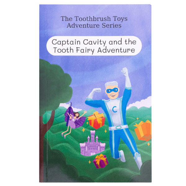 The Toothbrush Top Adventure series featuring the book Captain Cavity and the Tooth Fairy Adventure